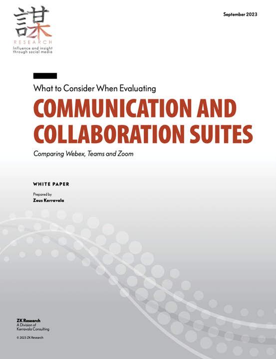 Cover of ZK Research whitepaper on what to consider when evaluating communication and collaboration suites.